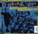 Dropkick Murphys 11 Short Stories Of..