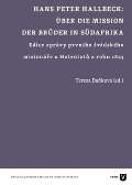Univerzita Karlova, Filozofick fakulta Hans Peter Hallbeck: ber die Mission der Brder in Sdafrika
