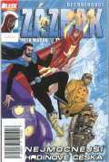 Macek Petr Blesk komiks 13 - Dechberoucí zázrak - Nejmocnější hrdinové 12/2016