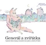 Sádlo Jiří Generál a zvířátka