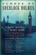 Kingov Laurie R. Echoes of Sherlock Holmes : Stories Inspired by the Holmes Canon