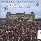 Barclay James Harvest Berlin - A Concert For The People