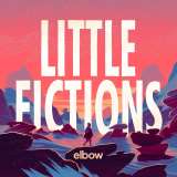Elbow Little Fictions