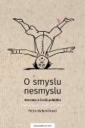 Nakladatelstv Bor O smyslu nesmyslu. Nonsens a esk pohdka
