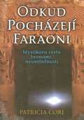 Fontna Odkud pochzej faraoni
