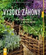 Vaut Vysok zhony - Chyte zahradniit a bohat sklzet