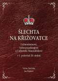 Agentura Pankrác Šlechta na křižovatce - Lichtenštejnové, Schwarzenbergové a Colloredo-Mannsfeldové v 1. polovině 20.