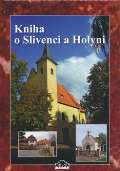 Milpo Kniha o Slivenci a Holyni