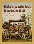 Academia Kdy u ns byl Buffalo Bill