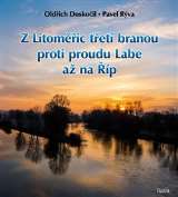 Baron Z Litomic tet branou proti proudu Labe a na p