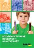 RAABE Rozvjme vtvarn dovednosti a fantazii dt