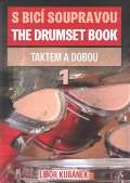 Drumatic S bic soupravou /The Drumset Book 1