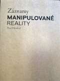 Akademie vtvarnch umn Zznamy manipulovan reality