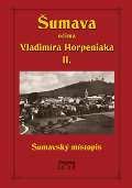 Horpeniak Vladimr umava oima Vladimra Horpeniaka II. (mstopis)