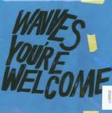 Wavves You're Welcome