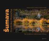 Kozmar Šumava Františka Malocha