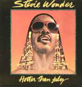 Wonder Stevie Hotter Than July