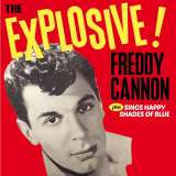 Cannon Freddy Explosive! / Sing Happy Shades Of Blue