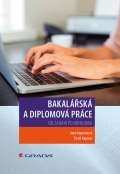 Grada Bakalsk a diplomov prce - Od zadn po obhajobu