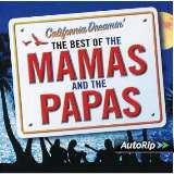 Mama's & The Papa's California Dreamin' -..