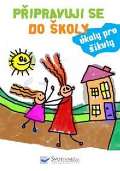 Svojtka Pipravuji se do koly - koly pro ikuly