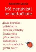 Malvern Mé nenávisti se nedočkáte