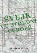 Hrabal Ji vejk ve stedn Evrop