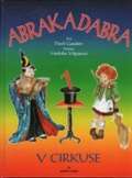 Vilgusov Hedvika Abrak a Dabra v cirkuse
