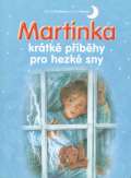 Svojtka Martinka - krtk pbhy pro hezk sn