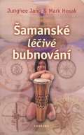 Fontána Šamanské léčivé bubnování