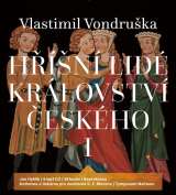 Tympanum Vondruška: Hříšní lidé Království čes