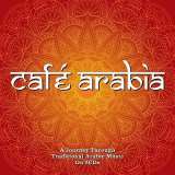V/A Cafe Arabia