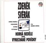 Supraphon Hork nedle aneb vynechan povdky (Digipack)