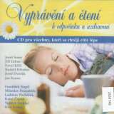 Různí interpreti Vyprávění a čtení k odpočinku a uzdravení