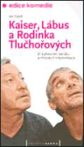 Prask scna Kaiser, Lbus a Rodinka Tluhoovch