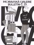 Moravsk galerie v Brn Bulletin Moravsk galerie v Brn .73