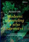Malvern Modern channeling a jeho tajemstv