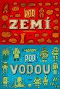 Host Pod zem, pod vodou