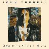 Trudell John Aka Grafitti Man