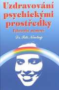 Novotn Petr Uzdravovn psychickmi prostedky