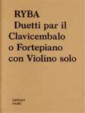 Akademie mzickch umn Jakub Jan Ryba: Duetti par il Clavicembalo o Fortepiano con Violino solo