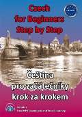 Pazkov tpnka Czech for Beginners Step by Step / etina pro zatenky krok za krokem