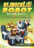 Baronet Nejmocnj robot Rickyho Ricotty vs. ob moskyti z Merkuru