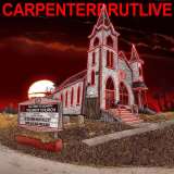 Universal Carpenterbrutlive