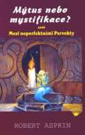 Perseus Mtus nebo mystifikace? aneb Mezi neperfektnmi Pervekty