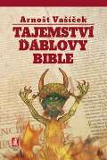 Vašíček Arnošt Tajemství ďáblovy bible