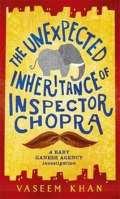 Hodder & Stoughton The Unexpected Inheritance of Inspector Chopra