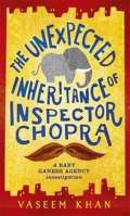 Hodder & Stoughton The Unexpected Inheritance of Inspector Chopra