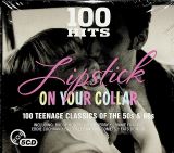 V/A 100 Hits: Lipstick On Your Collar