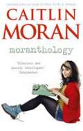 Moranová Caitlin Moranthology